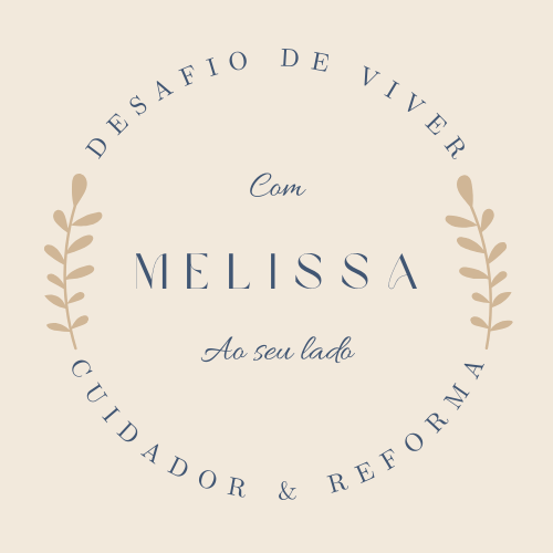 Desafio de Viver_ com Melissa ao seu lado